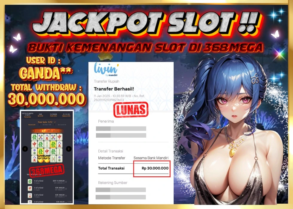 368MEGA JACKPOT Rp 30.000.000 - LUNAS!!!